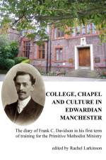 College, Chapel and Culture af Rachel Larkinson