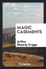 Magic Casements af Arthur Shearly Cripps