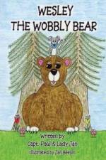 Wesley the Wobbly Bear af Capt Paul