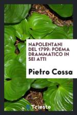 Napolentani del 1799 af Pietro Cossa
