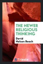 Newer Religious Thinking af David Nelson Beach