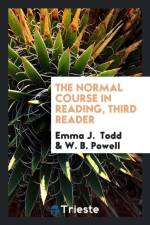 Normal Course in Reading, Third Reader af Emma J Todd