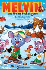 Melvin and the Big Hockey Game af Christina Burke
