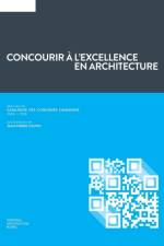 Concourir a l'excellence en architecture