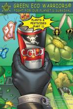 Green Eco Warriors - Plants & Pesticides (Part 1) af Leticia Colon de Mejias