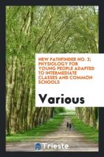 New Pathfinder No. 2; Physiology for Young People Adapted to Intermediate Classes and Common Schools af Various