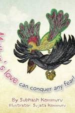 Mother's Love Can Conquer Any Fear! af Subhash Kommuru