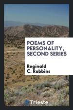 Poems of Personality, Second Series af Reginald C Robbins