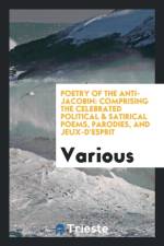 Poetry of the Anti-Jacobin af Various