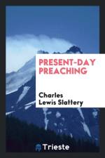 Present-Day Preaching af Charles Lewis Slattery