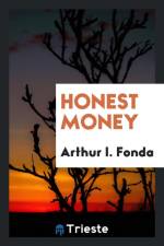 Honest Money af Arthur I Fonda
