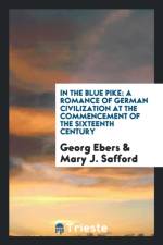 In the Blue Pike af Georg Ebers