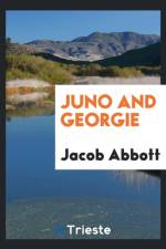 Juno and Georgie af Jacob Abbott