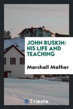 John Ruskin af Marshall Mather