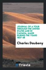 Journal of a Tour Through the United States and in Canada, Made During the Years 1837-38 af Charles Daubeny