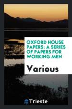 Oxford House Papers af Various