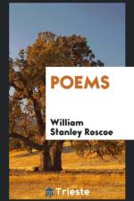 Poems af William Stanley Roscoe
