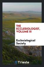 Ecclesiologist, Volume III af Ecclesiological Society