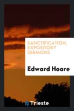Sanctification, Expository Sermons af Edward Hoare