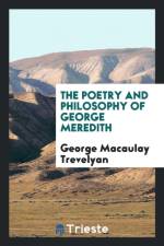 Poetry and Philosophy of George Meredith af George Macaulay Trevelyan