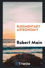 Rudimentary Astronomy af Robert Main