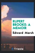 Rupert Brooke af Sir Edward Marsh