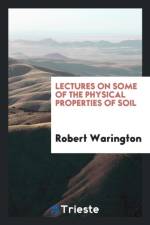 Lectures on Some of the Physical Properties of Soil af Robert Warington