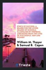 Ethics of Success af Samual B Capen