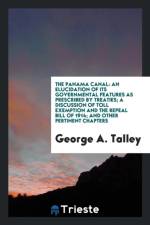 Panama Canal af George A Talley