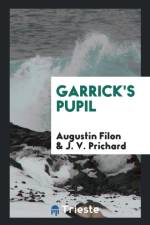 Garrick's Pupil af Augustin Filon
