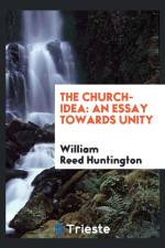 Church-Idea af William Reed Huntington