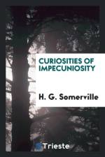 Curiosities of Impecuniosity af H G Somerville