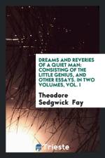 Dreams and Reveries of a Quiet Man af Theodore Sedgwick Fay