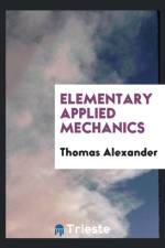 Elementary Applied Mechanics af Professor Thomas (Southern Illinois University at Carbondale) Alexander