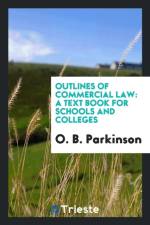 Outlines of Commercial Law af O B Parkinson