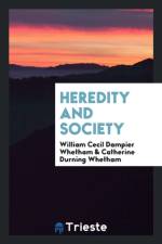 Heredity and Society af William Cecil Dampier Whetham