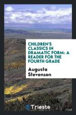 Children's Classics in Dramatic Form af Augusta Stevenson