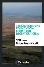 Church's One Foundation af William Robertson Nicoll