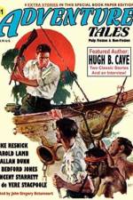 Adventure Tales #1 (Special Hugh B. Cave Issue)