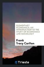 Elementary Economics af Frank Tracy Carlton