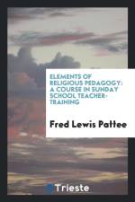 Elements of Religious Pedagogy af Fred Lewis Pattee