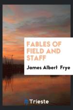 Fables of Field and Staff af James Albert Frye