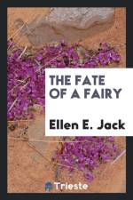Fate of a Fairy af Ellen E Jack