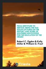 From Servitude to Service af Robert C Ogden