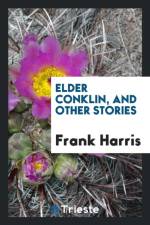 Elder Conklin, and Other Stories af III Harris