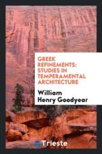 Greek Refinements af William Henry Goodyear