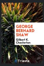 George Bernard Shaw af Gilbert K Chesterton