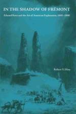 In the Shadow of Fremont af Robert V Hine