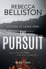 The Pursuit af Rebecca (Chair Elect of LDStorymakers Belliston