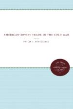 American-Soviet Trade in the Cold War af Philip J. Funigiello